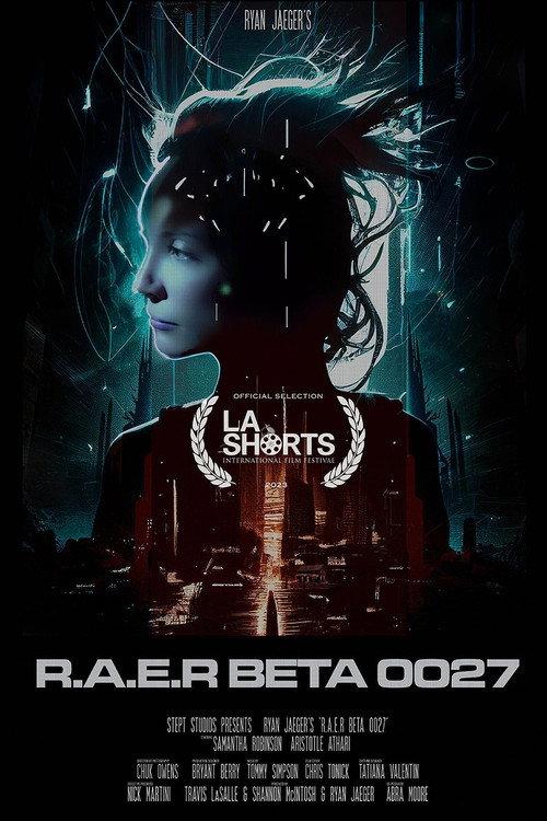 R.A.E.R Beta 0027  official movie poster