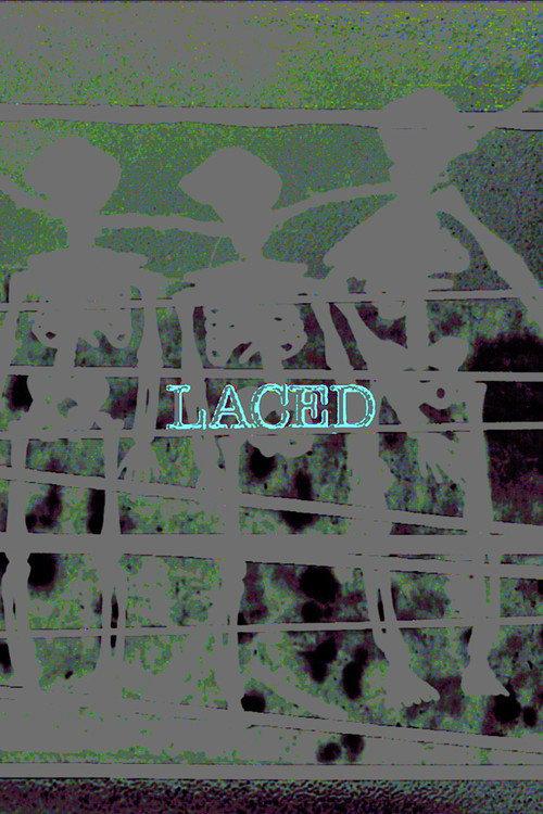 LACED 2022 official movie poster