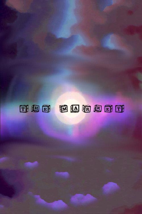 The Market 2017 official movie poster