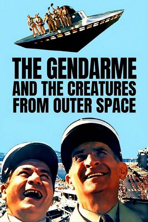The Gendarme and the Creatures from Outer Space 1979 official movie poster