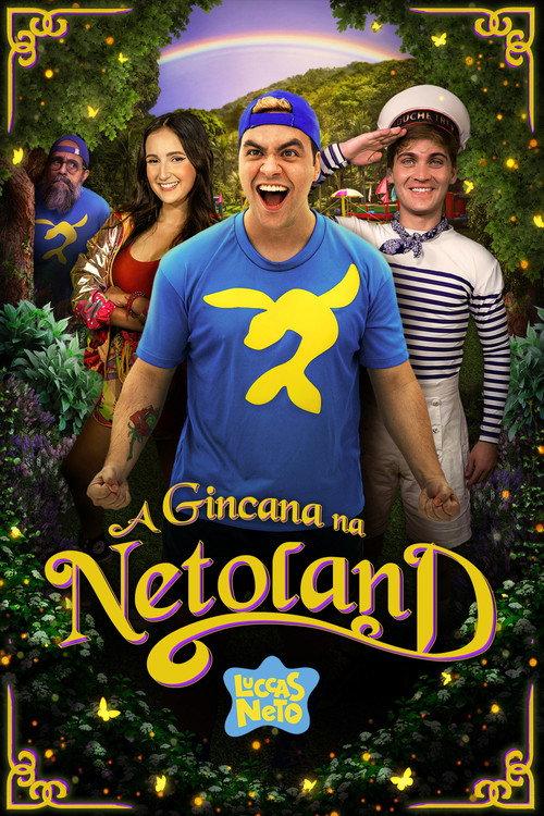 Luccas Neto em: A Gincana Na Netoland 2022 official movie poster