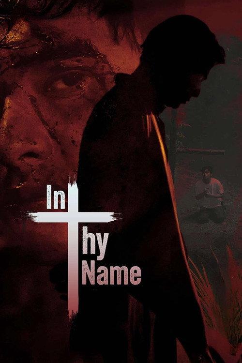 In Thy Name 2025 official movie poster