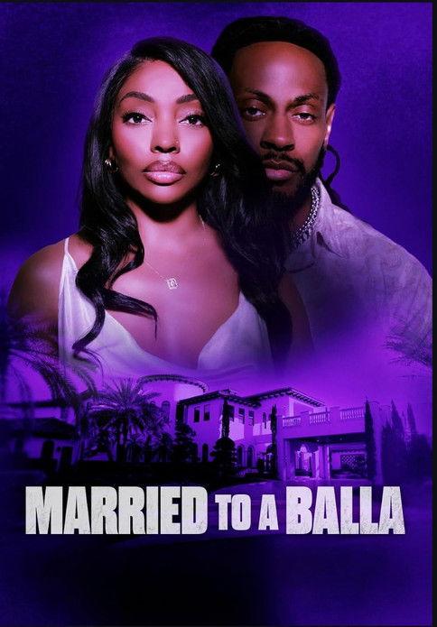 Married to a Balla 2024 official movie poster