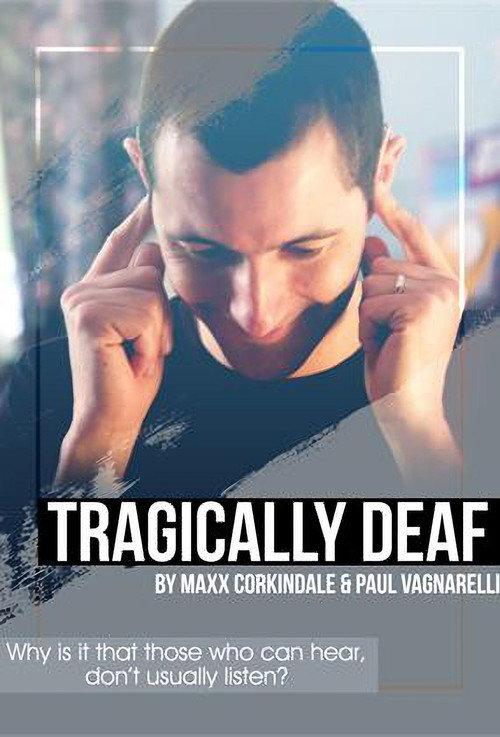 Tragically Deaf 2019 official movie poster