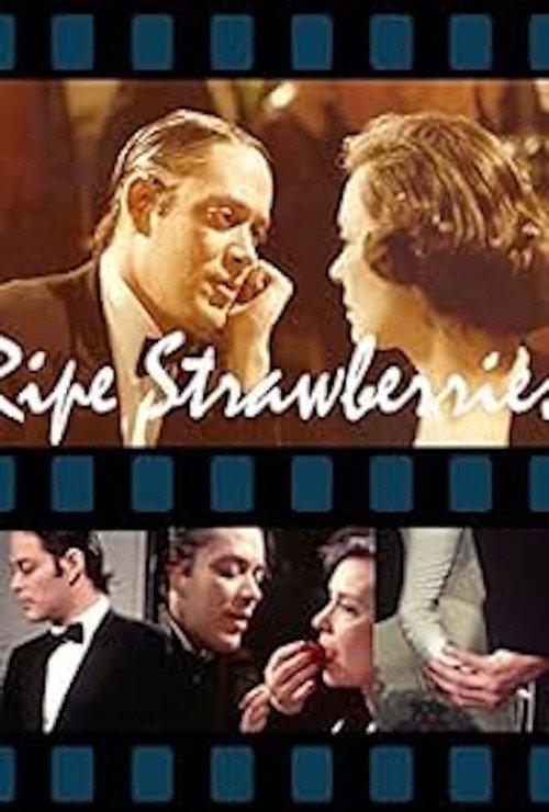 Ripe Strawberries  official movie poster