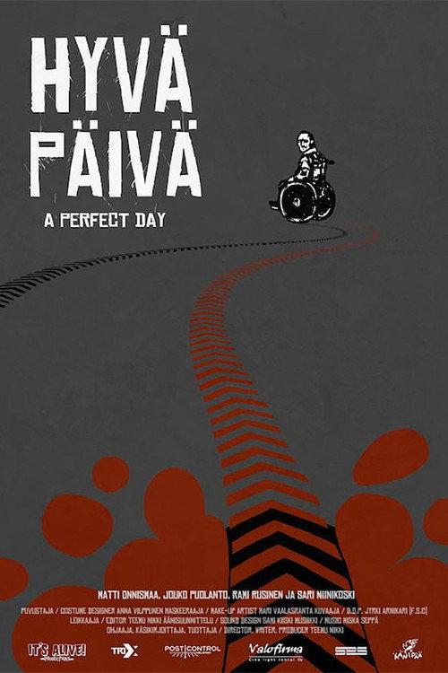 A Perfect Day 2011 official movie poster