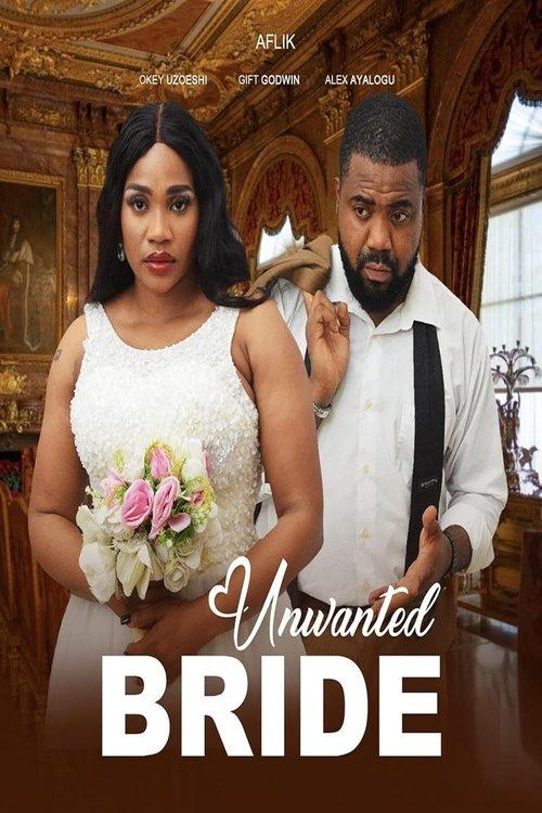 Unwanted Bride 2024 official movie poster