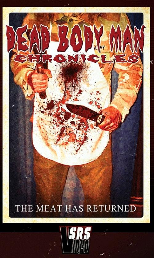 Dead Bodyman Chronicles 2008 official movie poster
