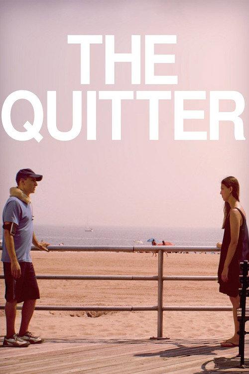 The Quitter 2014 official movie poster