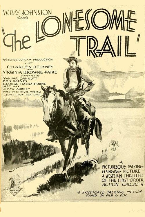The Lonesome Trail 1930 official movie poster