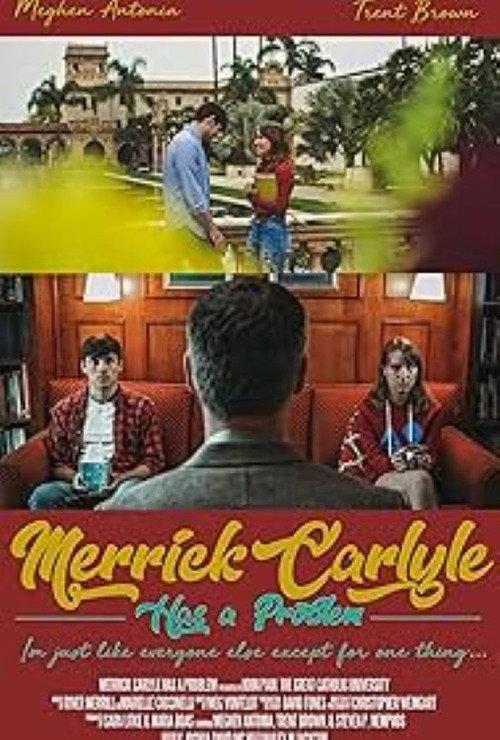 Merrick Carlyle Has a Problem 2019 official movie poster