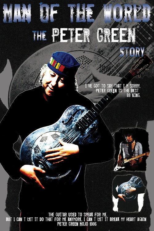 Peter Green: Man of the World 2009 official movie poster