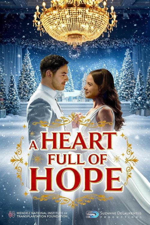 A Heart Full of Hope 2025 official movie poster