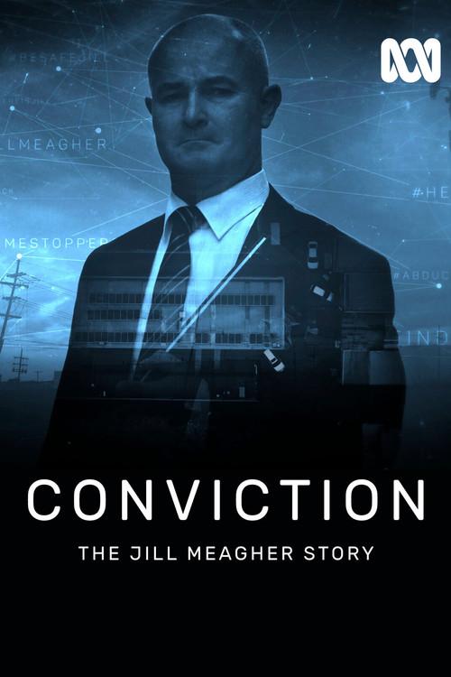 Conviction: The Jill Meagher Story 2016 official movie poster