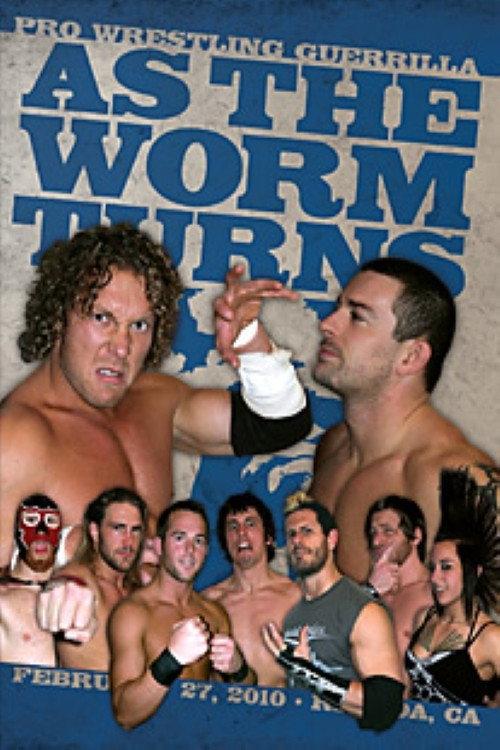 PWG: As The Worm Turns 2010 official movie poster