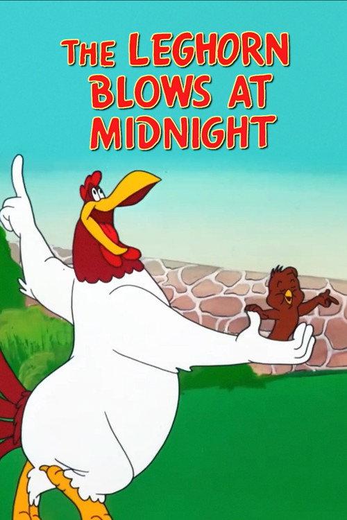 The Leghorn Blows at Midnight 1950 official movie poster