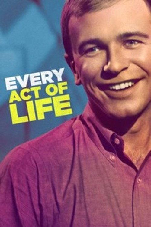 Every Act of Life 2018 official movie poster