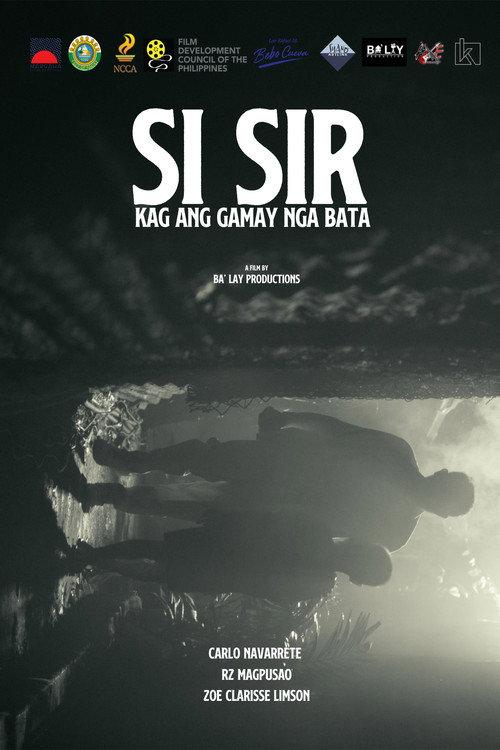 Si Sir kag ang Gamay nga Bata 2025 official movie poster