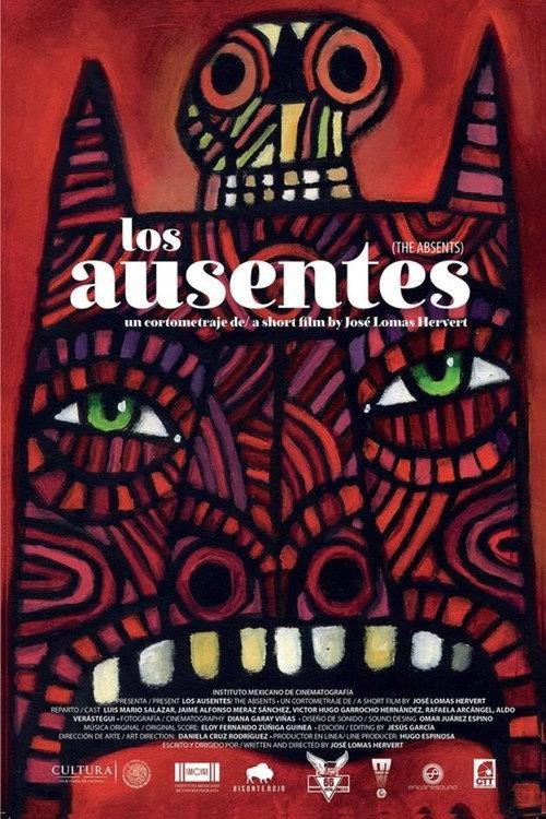 Los ausentes 2017 official movie poster