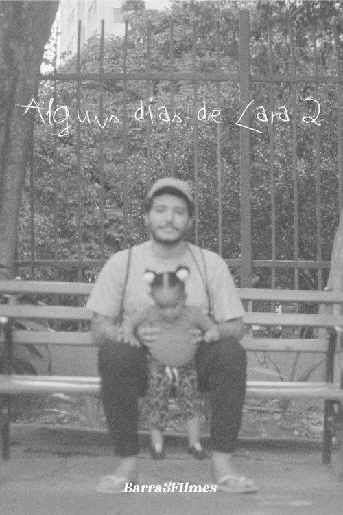 Alguns dias de Lara 2 official movie poster