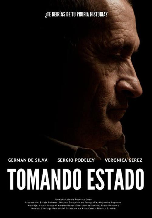 Tomando estado 2020 official movie poster