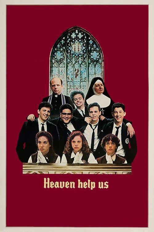 Heaven Help Us 1985 official movie poster