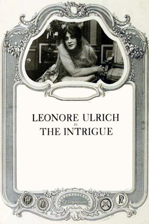 The Intrigue 1916 official movie poster