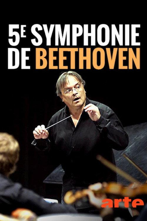 Beethoven - Symphonie n°5 2009 official movie poster