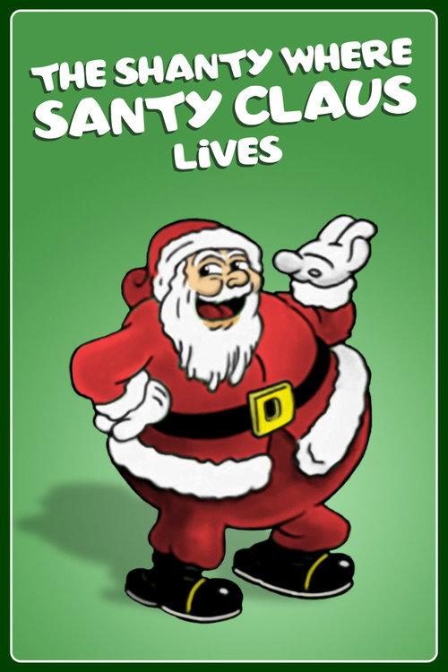 The Shanty Where Santy Claus Lives 1933 official movie poster