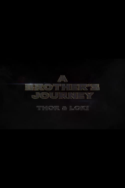 A Brothers' Journey: Thor & Loki 2014 official movie poster