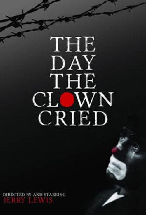 The Day the Clown Cried 1972 official movie poster