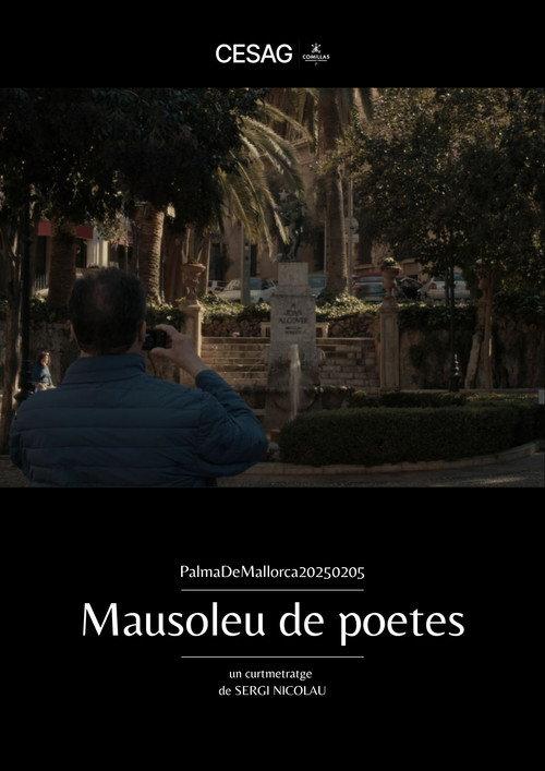 PalmaDeMallorca20250205: Mausoleum of Poetes 2025 official movie poster