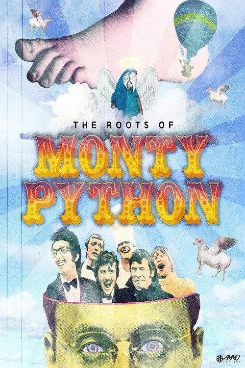 The Roots of Monty Python 2005 official movie poster