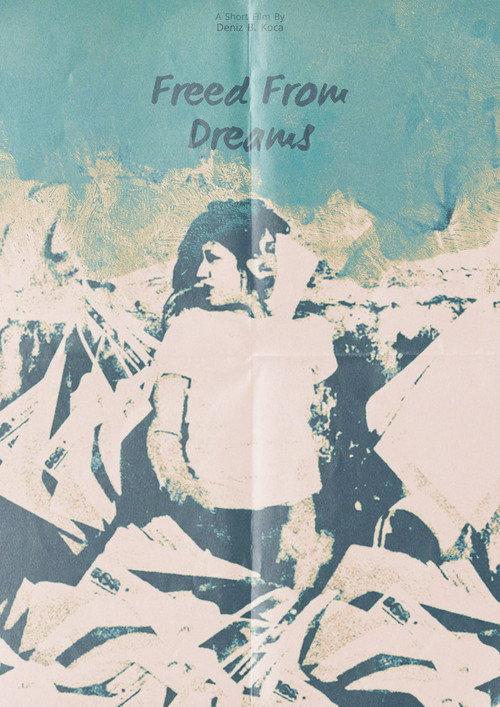 Freed From Dreams  official movie poster