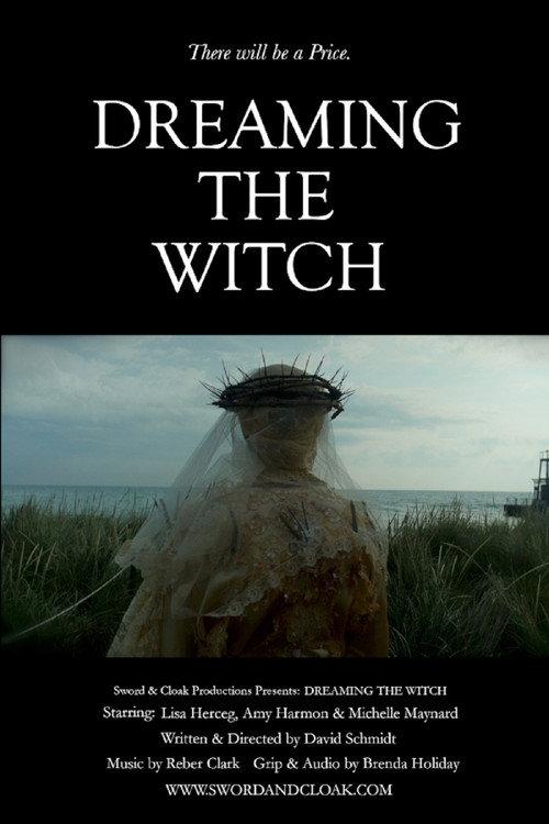 Dreaming The Witch 2023 official movie poster