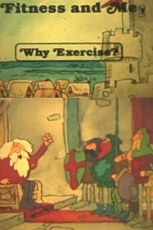 Fitness and Me: Why Exercise? 1984 official movie poster