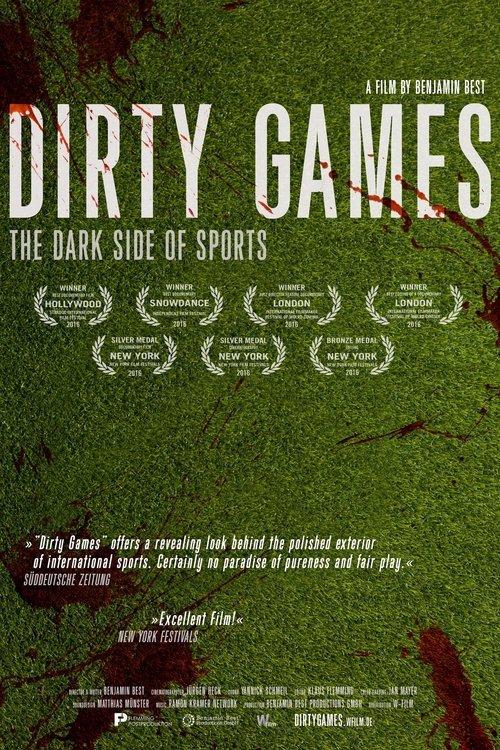 Dirty Games: The Dark Side of Sports 2016 official movie poster