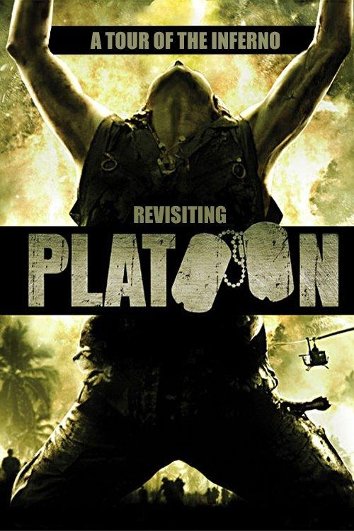 A Tour of the Inferno: Revisiting 'Platoon' 2001 official movie poster