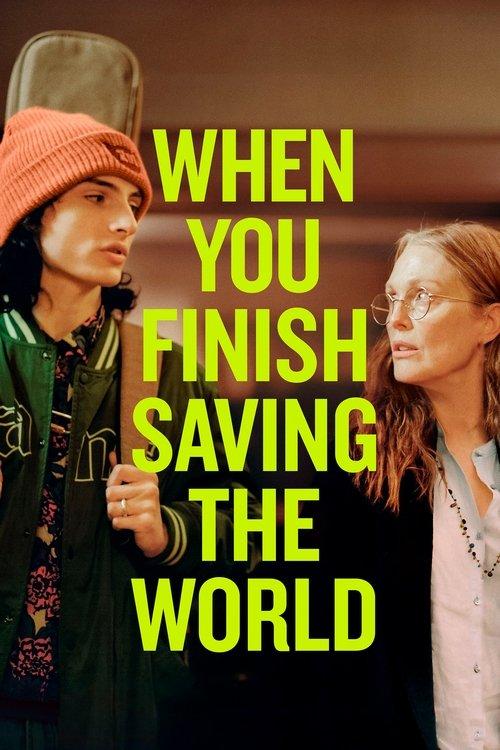 When You Finish Saving the World 2023 official movie poster