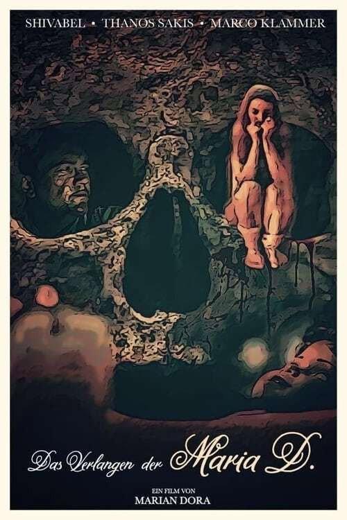The Yearning Of Maria D. 2018 official movie poster