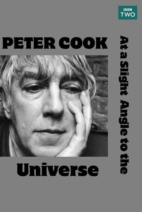 Peter Cook: At a Slight Angle to the Universe 2002 official movie poster