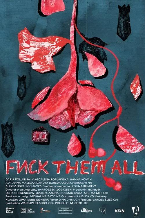 Fuck Them All 2025 official movie poster