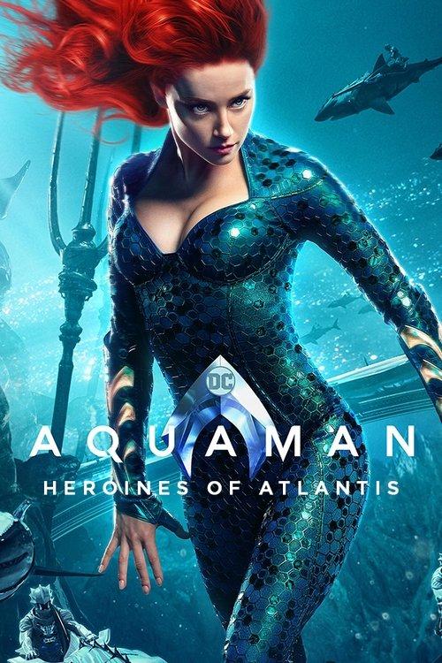 Aquaman: Heroines of Atlantis 2019 official movie poster
