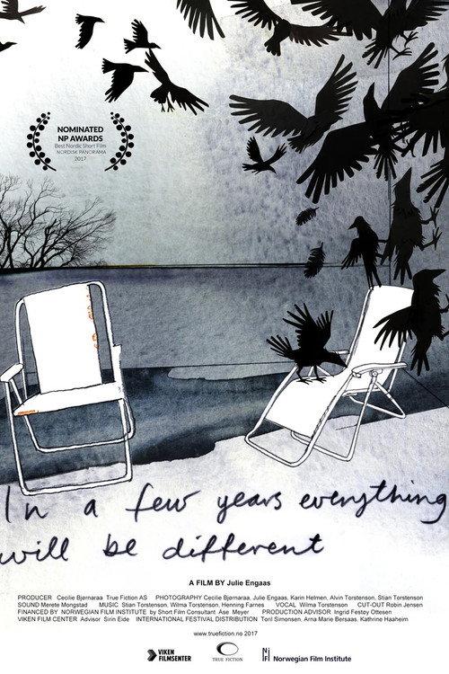 In a Few Years Everything Will Be Different 2017 official movie poster