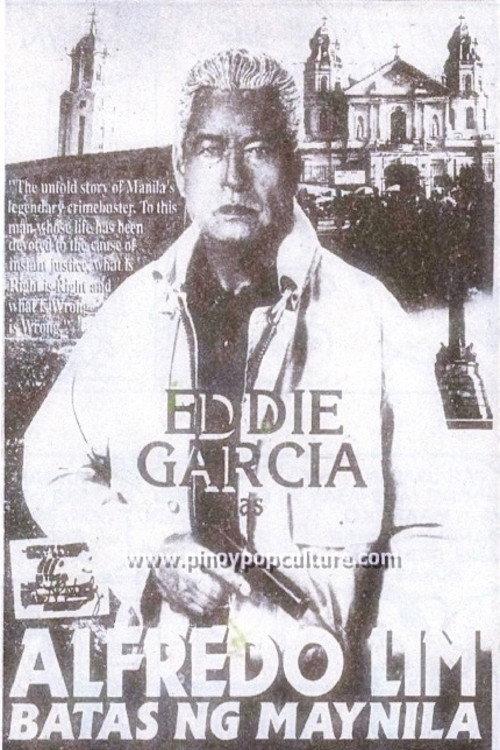 Alfredo Lim: Batas ng Maynila 1995 official movie poster
