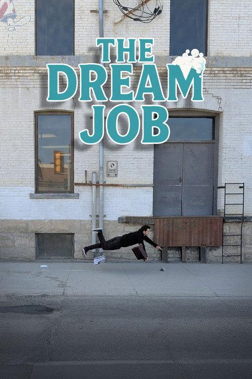 The Dream Job 2025 official movie poster