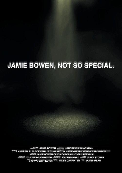 Jamie Bowen, Not So Special 2019 official movie poster
