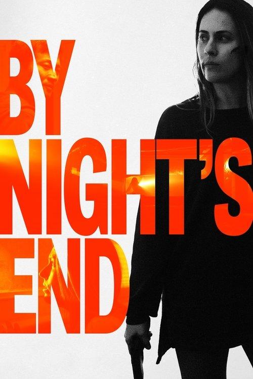 By Night's End 2020 official movie poster