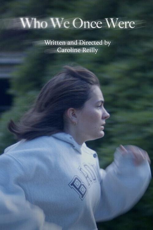 Who We Once Were 2024 official movie poster