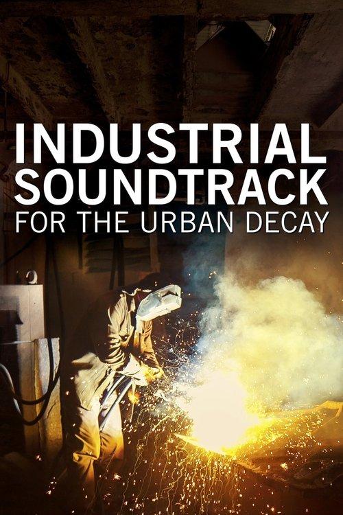 Industrial Soundtrack for the Urban Decay 2015 official movie poster